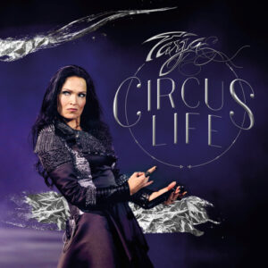 Tarja - 'Circus Life'
