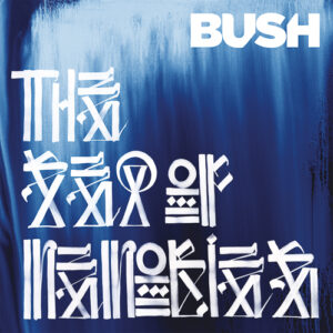 BUSH 'The Sea of Memories (15th Anniversary Edition) album cover